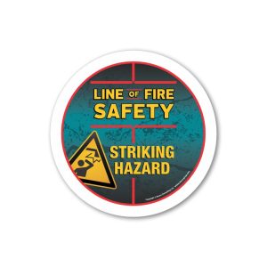 Line of Fire Striking Hazard Magnet